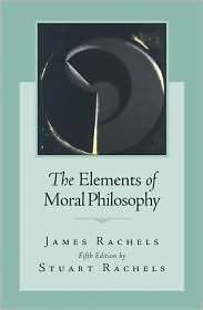   Philosophy, (0073125474), James Rachels, Textbooks   