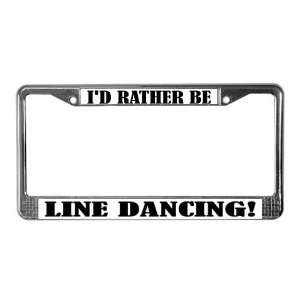  Line Dancing Hobbies License Plate Frame by CafePress 