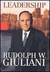 Leadership by Ken Kurson and Rudolph W. Giuliani (2002, Hardcover)