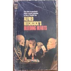  Bleeding Hearts  An Alfred Hitchcock Mystery Sampler Ambrose 
