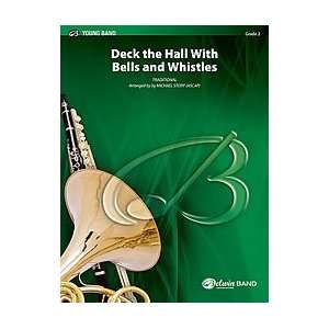  Deck the Hall with Bells and Whistles Musical Instruments