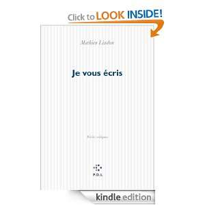 Je vous écris Récits critiques (Blanche) (French Edition) Mathieu 