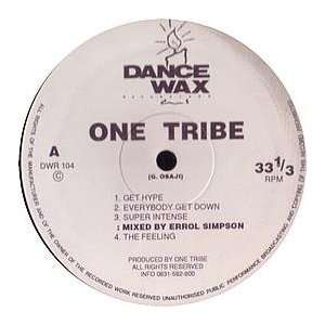  ONE TRIBE / GET HYPE ONE TRIBE Music
