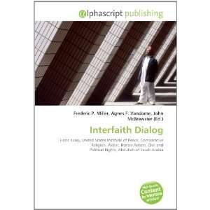  Interfaith Dialog (9786134050494) Books