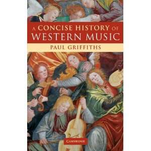  A Concise History of Western Music [Paperback] Paul 