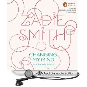   My Mind (Audible Audio Edition) Zadie Smith, Barbara Rosenblat Books