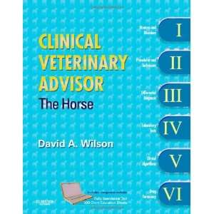   Advisor: The Horse, 1e [Hardcover]: David Wilson DVM MS DACVS: Books