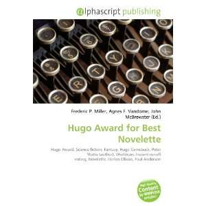  Hugo Award for Best Novelette (9786133606029) Books