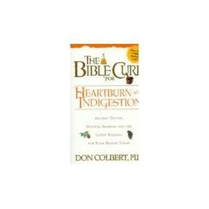    Bible Cure For Heartburn & Indigestion