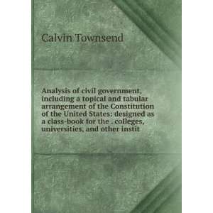   the . colleges, universities, and other instit Calvin Townsend Books