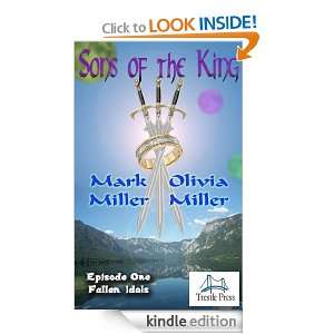 Sons of The King Mark Miller, Olivia Miller  Kindle Store