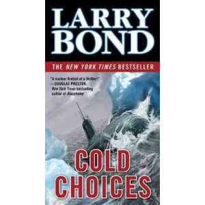   ] BY Bond, Larry(Author)Mass Market Paperbound 02 Mar 2010 Books