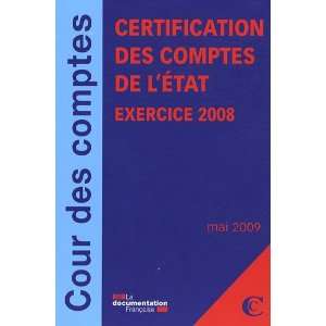   Etat ; exercice 2008 ; mai 2009 (9782110077509): Collectif: Books