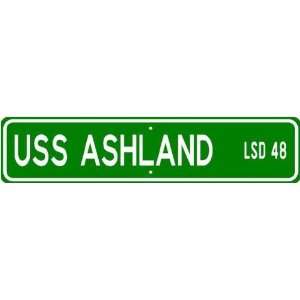 USS ASHLAND LSD 48 Street Sign   Navy Gift Ship Sailor  