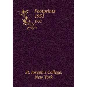 Footprints. 1951 New York St. Josephs College  Books