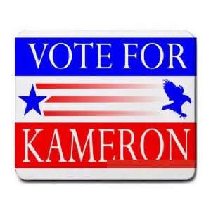  VOTE FOR KAMERON Mousepad