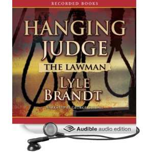  The Lawman: Hanging Judge (Audible Audio Edition): Lyle 