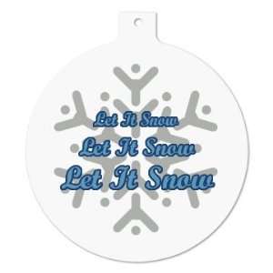  Let It Snow Custom Plastic Ball Ornament