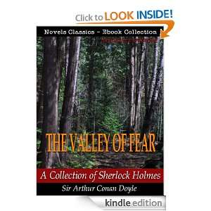 THE VALLEY OF FEAR  A Collection of Sherlock Holmes [Annotated and 