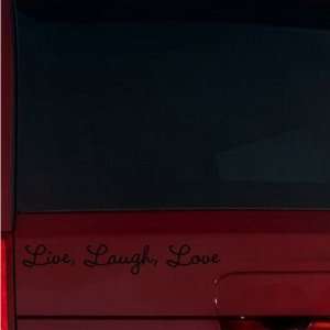 Live, Laugh, Love Window Decal (Black) Automotive