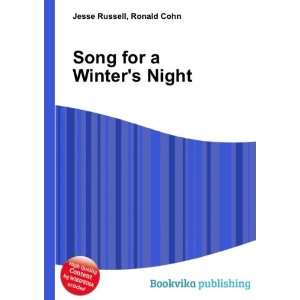    Song for a Winters Night Ronald Cohn Jesse Russell Books