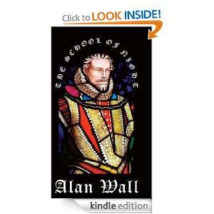 THE SCHOOL OF NIGHT ALAN WALL  Kindle Store