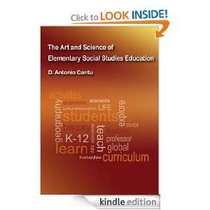 The Art and Science of Elementary Social Studies Education Antonio 