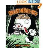 Dragonbreath #3 Curse of the Were wiener by Ursula Vernon (Sep 16 