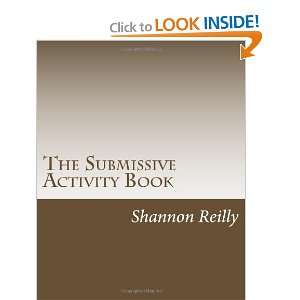  The Submissive Activity Book: Building Blocks To Better 