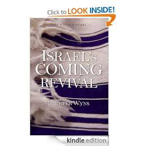 Israels Coming Revival The Untold Story Peter Wyns  