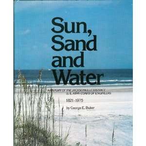  Sun, sand, and water a history of the Jacksonville District 