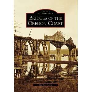  Bridges Of The Oregon Coast (OR) (Images of America 