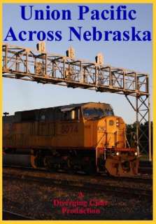 Railroad DVD Union Pacific Across Nebraska  