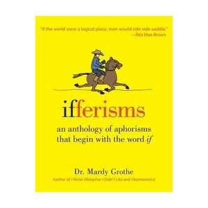    Ifferisms Publisher Collins Reference Mardy Grothe Books