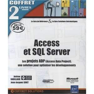  access et sql server ; les projets ADP, une solution pour 