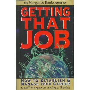   and Banks Guide Getting That Job (9780732250201): Andrew Banks: Books