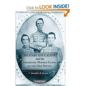  Military Education and the Emerging Middle Class in the 