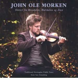  Traditional Norwegian Fiddle Tunes John Ole Morken Music