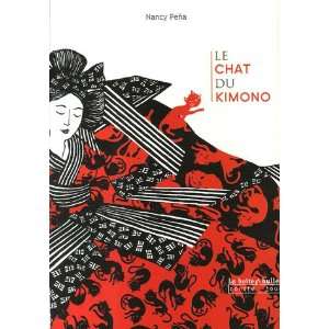  Le chat du kimono (French Edition) (9782849530405): Nancy 