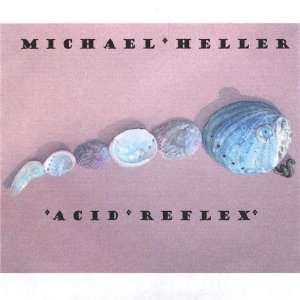  Acid Reflex Michael Heller Music