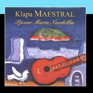  Pjesme Maria Nardellia Klapa Maestral Music