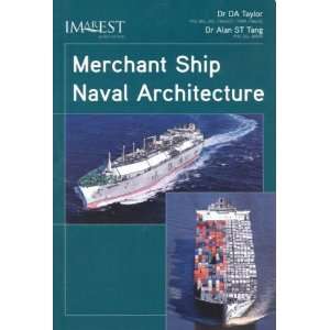  Merchant Ship Naval Architecture (9781902536569): D.A 
