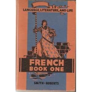  Book One, Language, Literature, and Life A Foreign Language Program 
