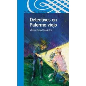  Detectives En Palermo Viejo (Spanish Edition 