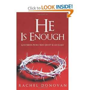  He is Enough: God Needs People Who Dont Scare Easily 
