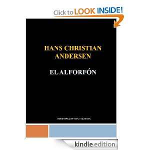 EL ALFORFÓN (Spanish Edition): HANS CHRISTIAN ANDERSEN:  
