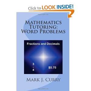     Fractions and Decimals (9781475221527) Mark J. Curry Books