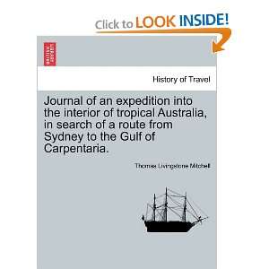  Journal of an expedition into the interior of tropical 