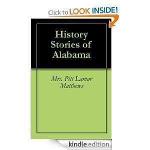 History Stories of Alabama Mrs. Pitt Lamar Matthews  