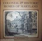 COLONIAL & HISTORIC HOMES OF MARYLAND Hardcover Book 1975 Don Swann 
